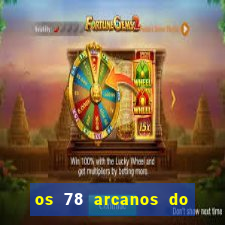 os 78 arcanos do tarot e seus significados pdf